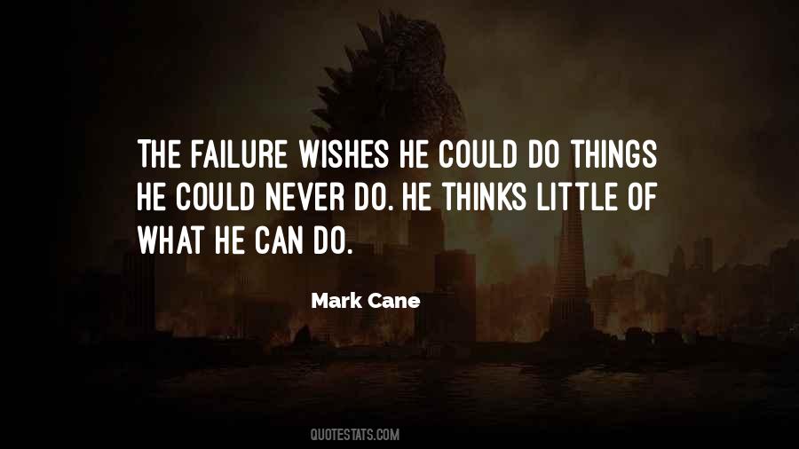 Mark Cane Quotes #1618041