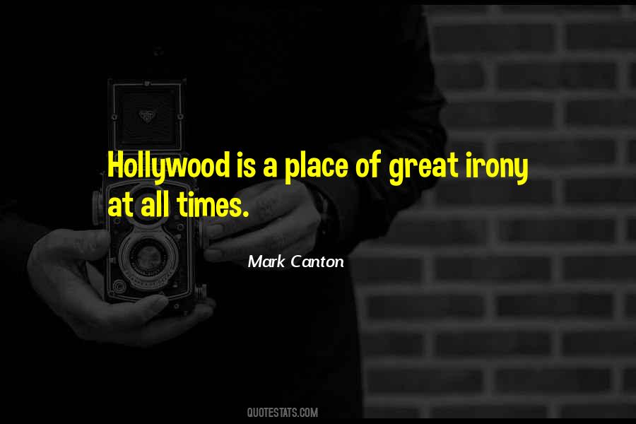 Mark Canton Quotes #49266