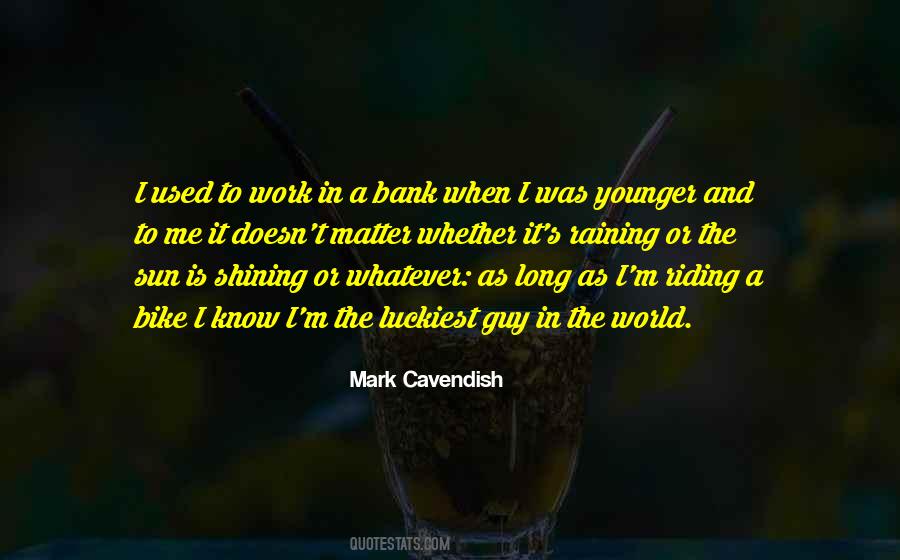 Mark Cavendish Quotes #1157473