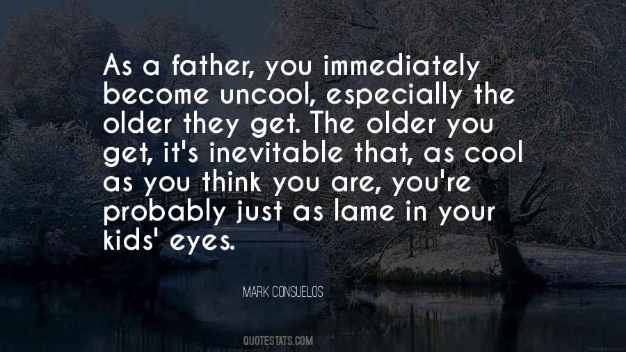 Mark Consuelos Quotes #1284377 Mark Consuelos Quotes #1284377