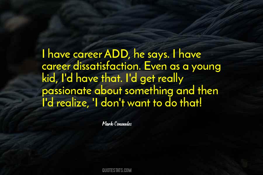 Mark Consuelos Quotes #952796 Mark Consuelos Quotes #952796