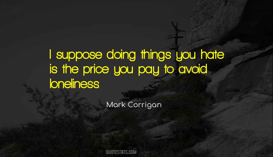 Mark Corrigan Quotes #277939