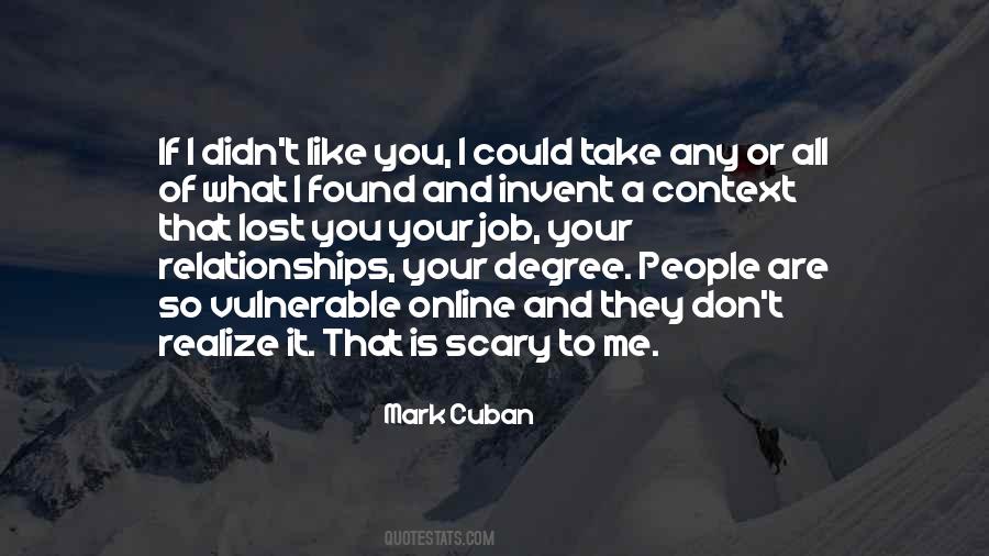 Mark Cuban Quotes #1368425