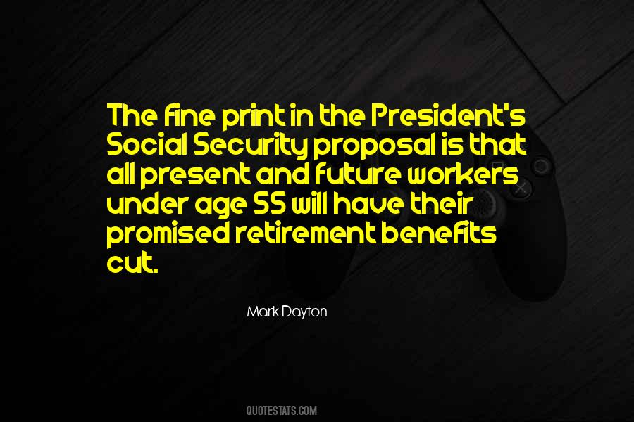 Mark Dayton Quotes #502268