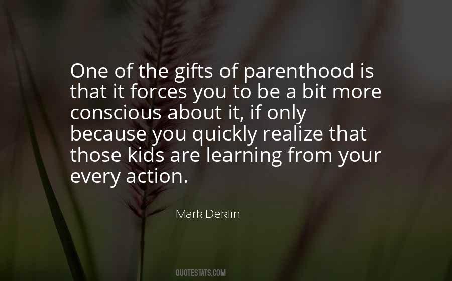 Mark Deklin Quotes #277147