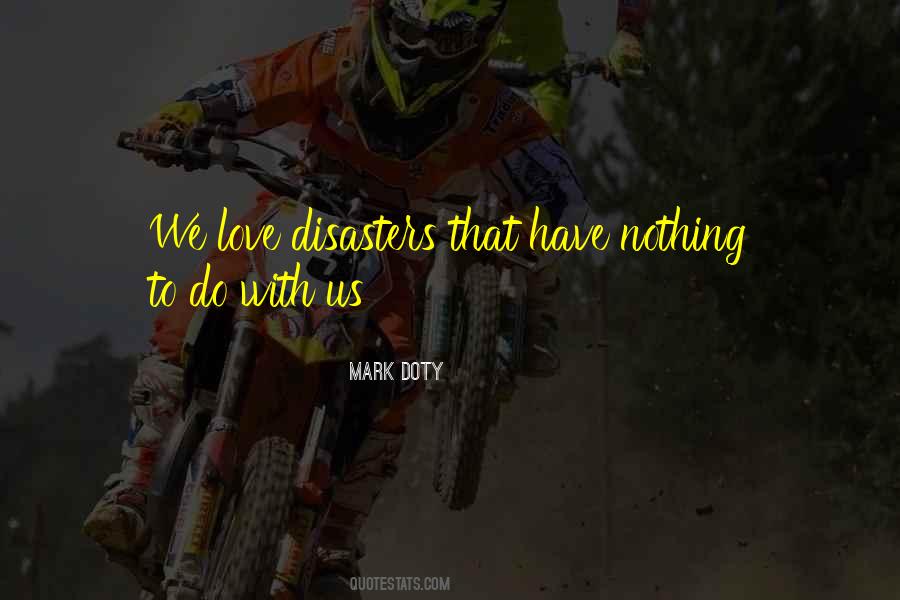 Mark Doty Quotes #1032888