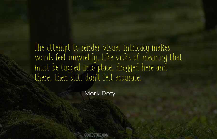 Mark Doty Quotes #1163984