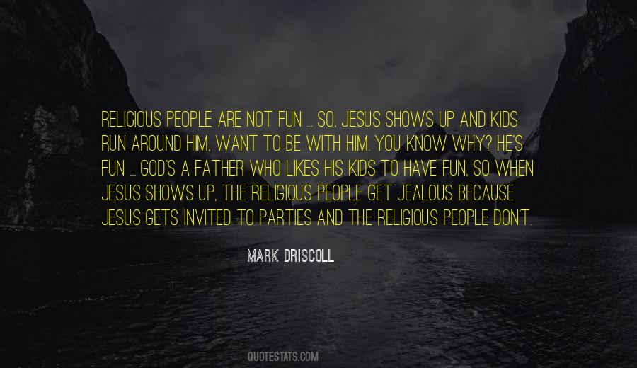 Mark Driscoll Quotes #600830