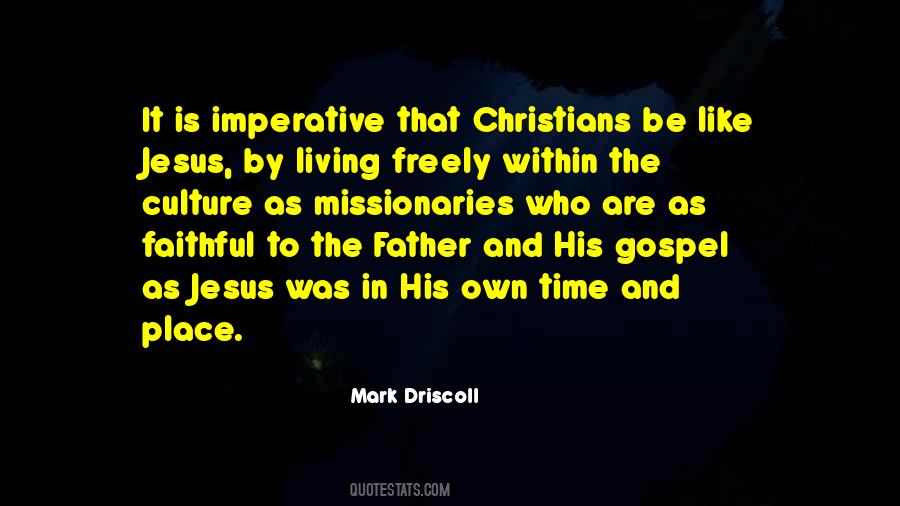 Mark Driscoll Quotes #876572