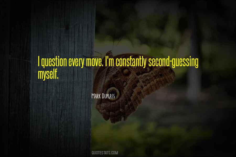 Mark Duplass Quotes #1458755