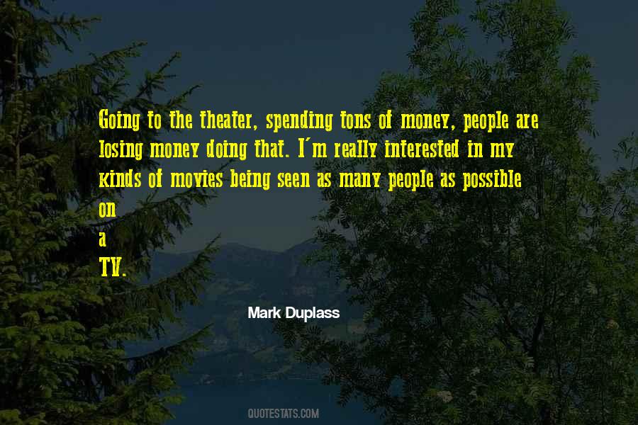 Mark Duplass Quotes #1665233