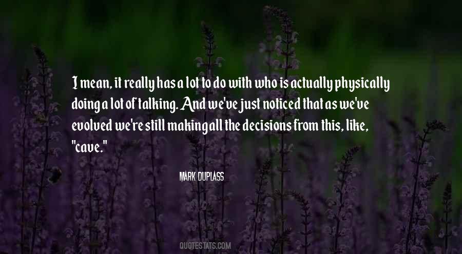 Mark Duplass Quotes #1870818