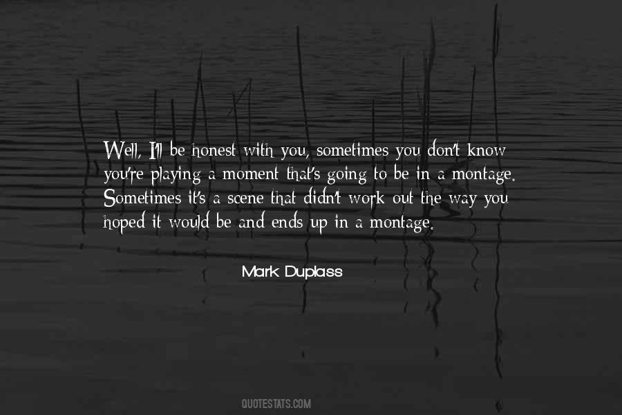 Mark Duplass Quotes #484968