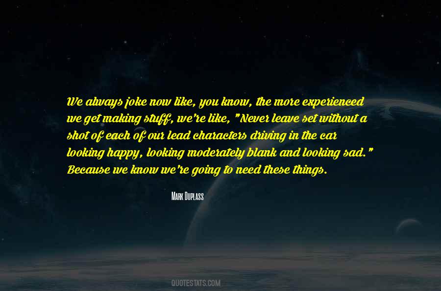 Mark Duplass Quotes #641859