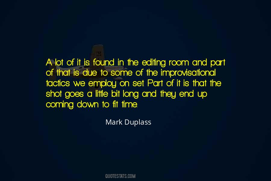 Mark Duplass Quotes #85655