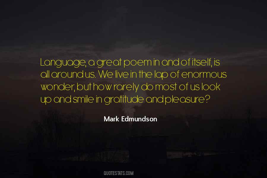 Mark Edmundson Quotes #1719704