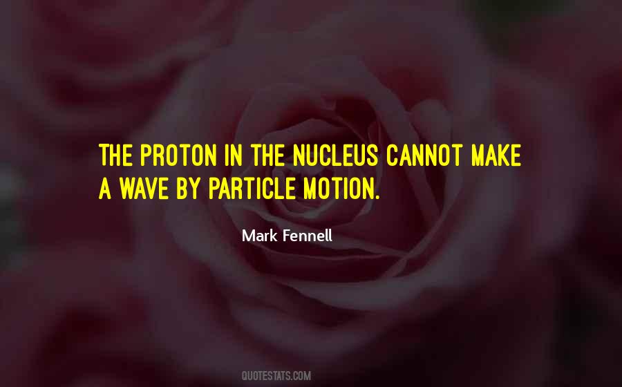Mark Fennell Quotes #1340195 Mark Fennell Quotes #1340195