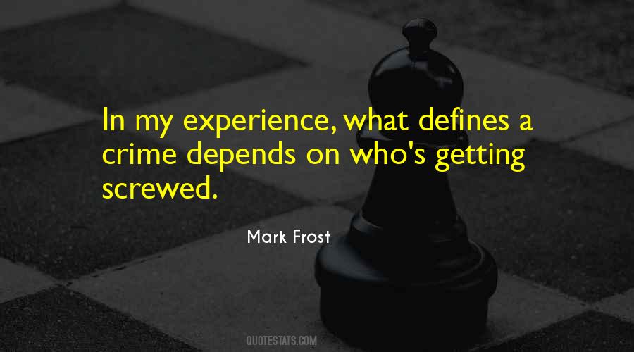 Mark Frost Quotes #1040830