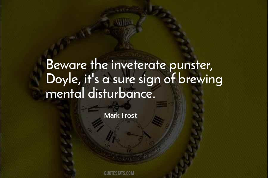 Mark Frost Quotes #1149095