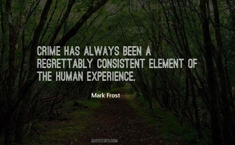 Mark Frost Quotes #1479031