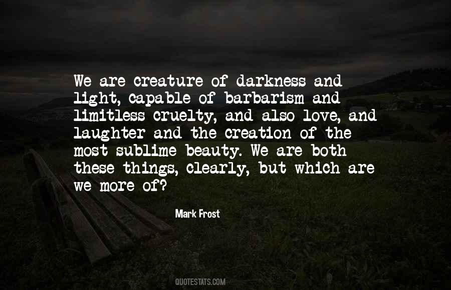 Mark Frost Quotes #342171