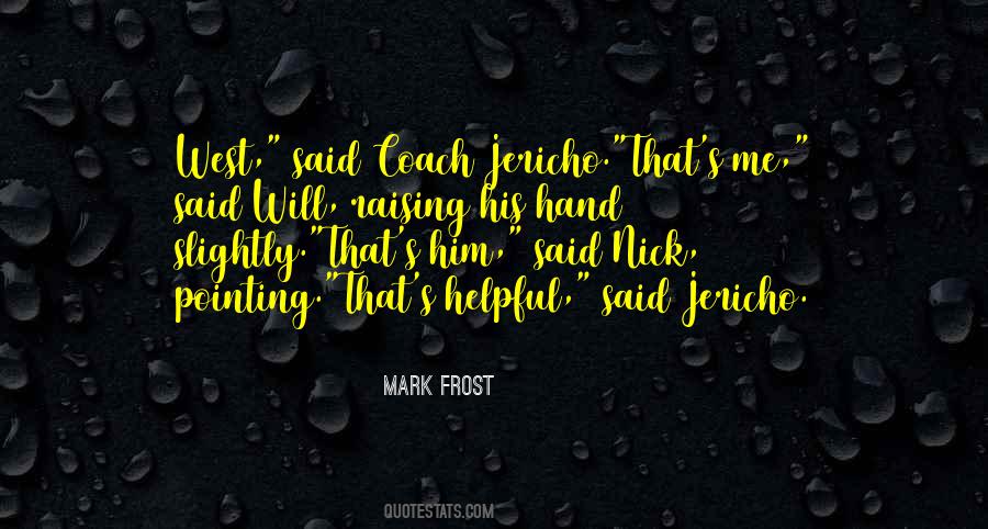 Mark Frost Quotes #373530