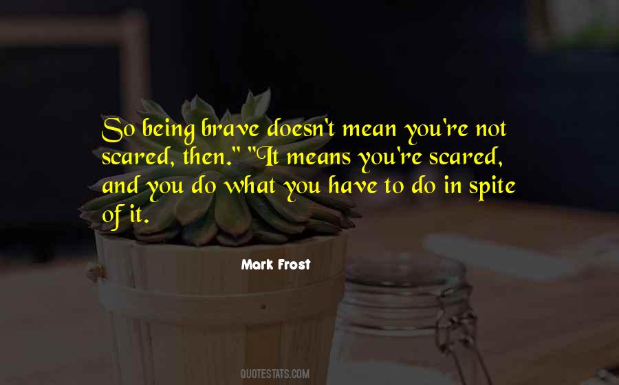 Mark Frost Quotes #476406