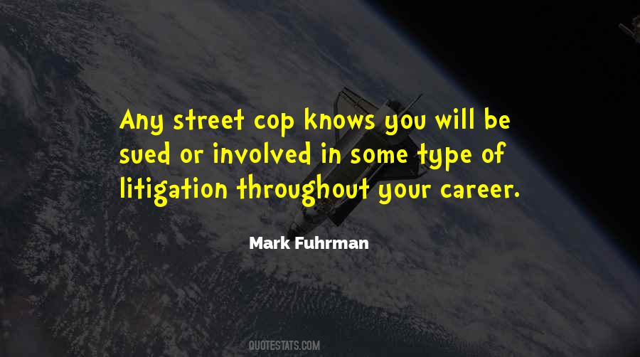Mark Fuhrman Quotes #1249887