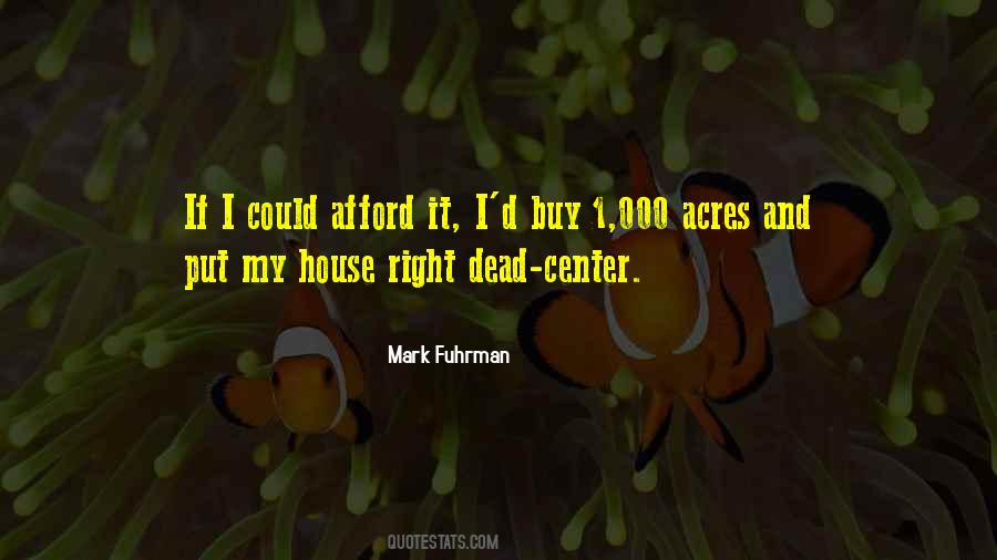 Mark Fuhrman Quotes #473067