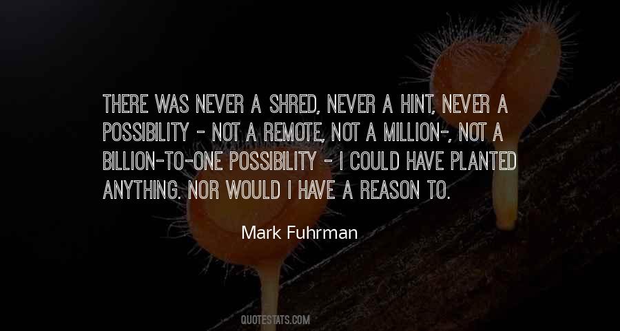 Mark Fuhrman Quotes #617926