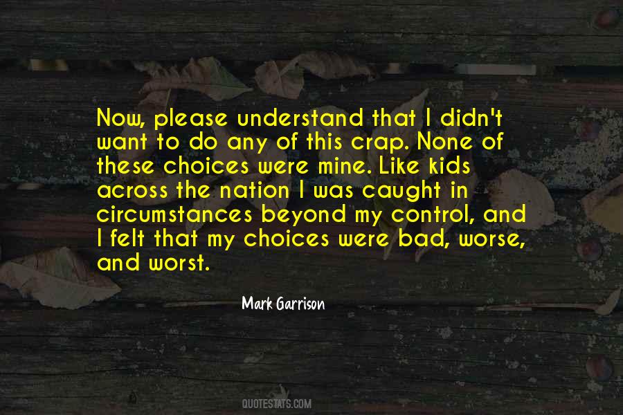 Mark Garrison Quotes #1208527