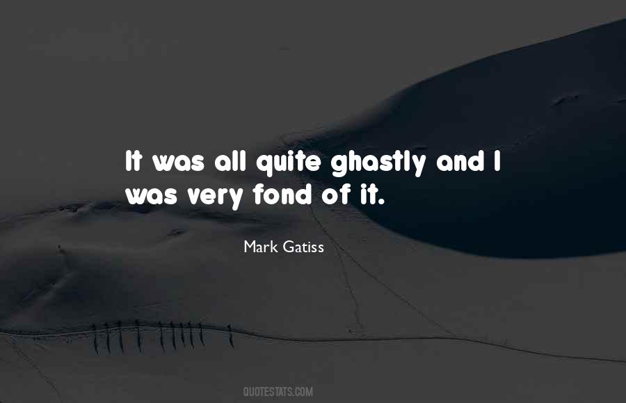 Mark Gatiss Quotes #914223