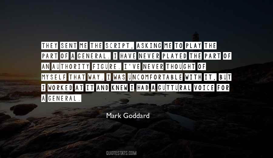 Mark Goddard Quotes #1654272