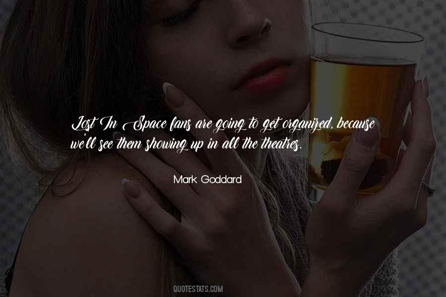 Mark Goddard Quotes #887708