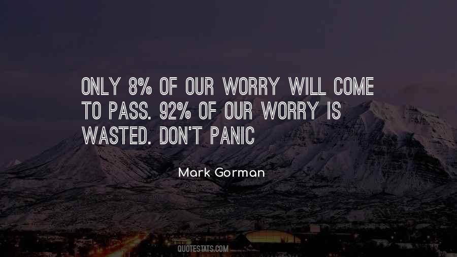Mark Gorman Quotes #1716612
