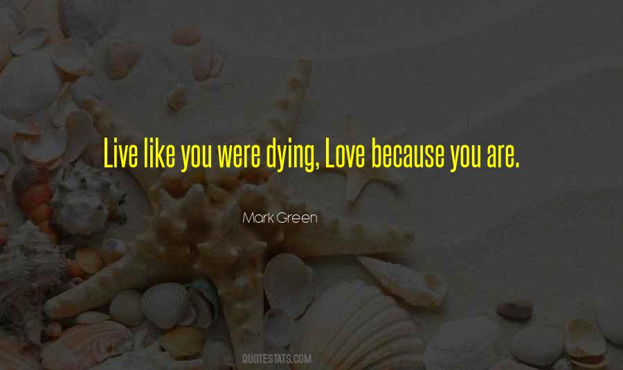 Mark Green Quotes #1515156 Mark Green Quotes #1515156