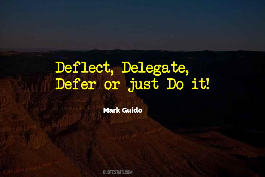 Mark Guido Quotes #1526015