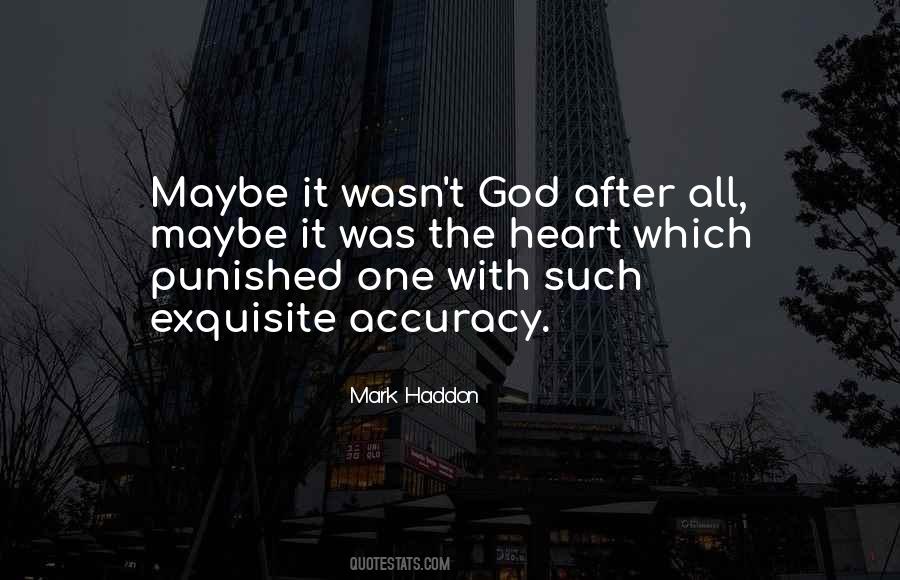 Mark Haddon Quotes #1198337