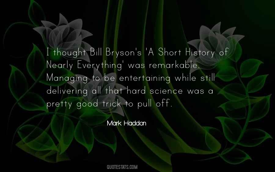 Mark Haddon Quotes #1266787