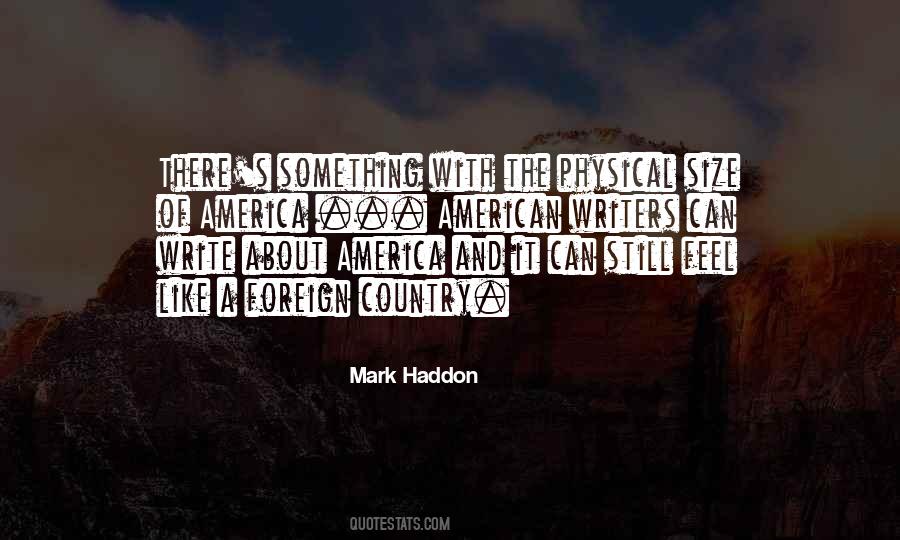 Mark Haddon Quotes #1633501