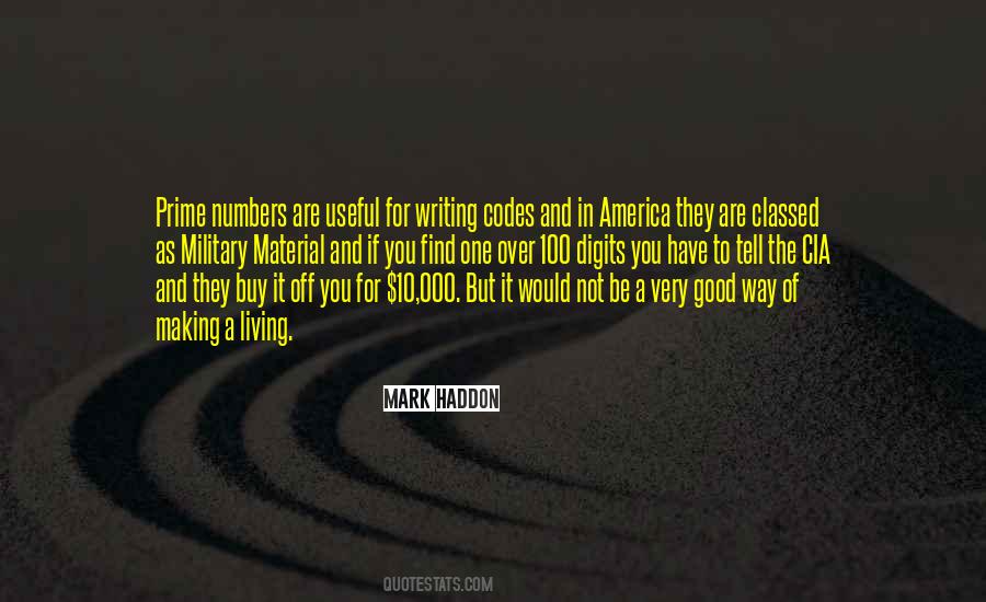 Mark Haddon Quotes #177868