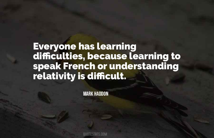 Mark Haddon Quotes #365519