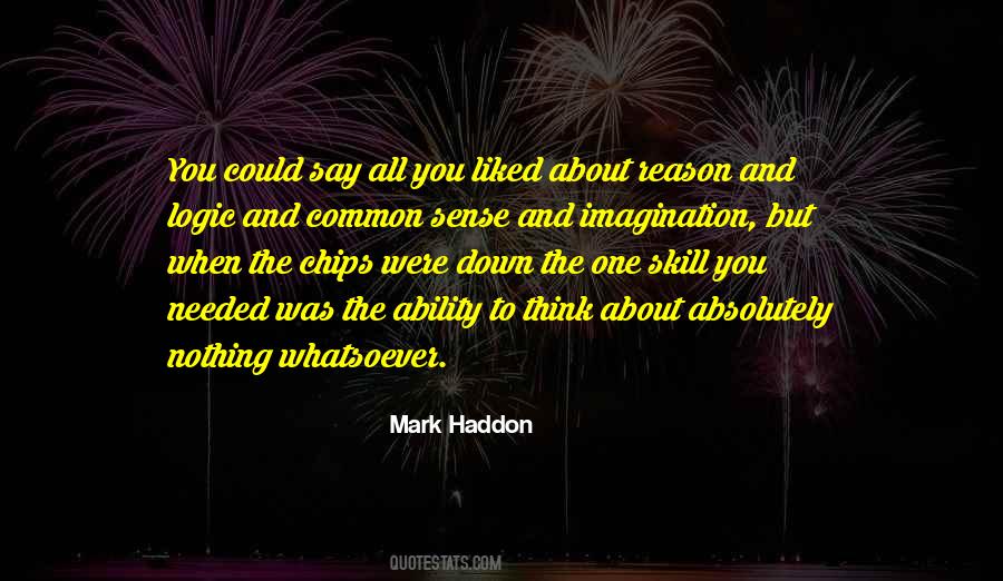 Mark Haddon Quotes #800914