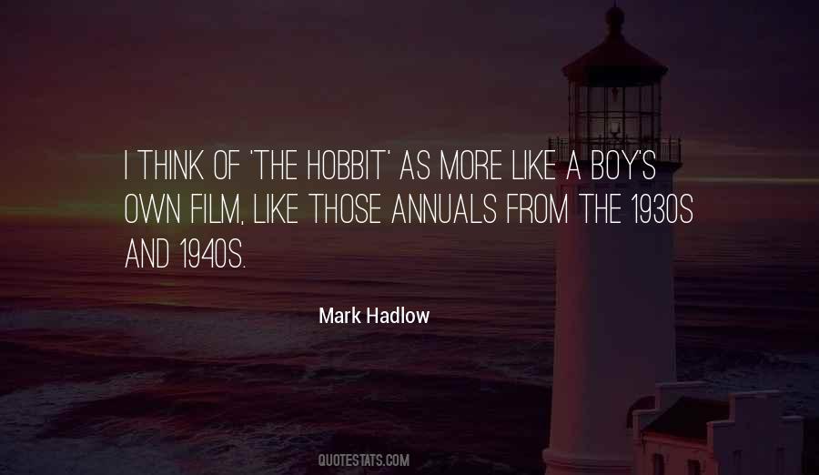 Mark Hadlow Quotes #587398