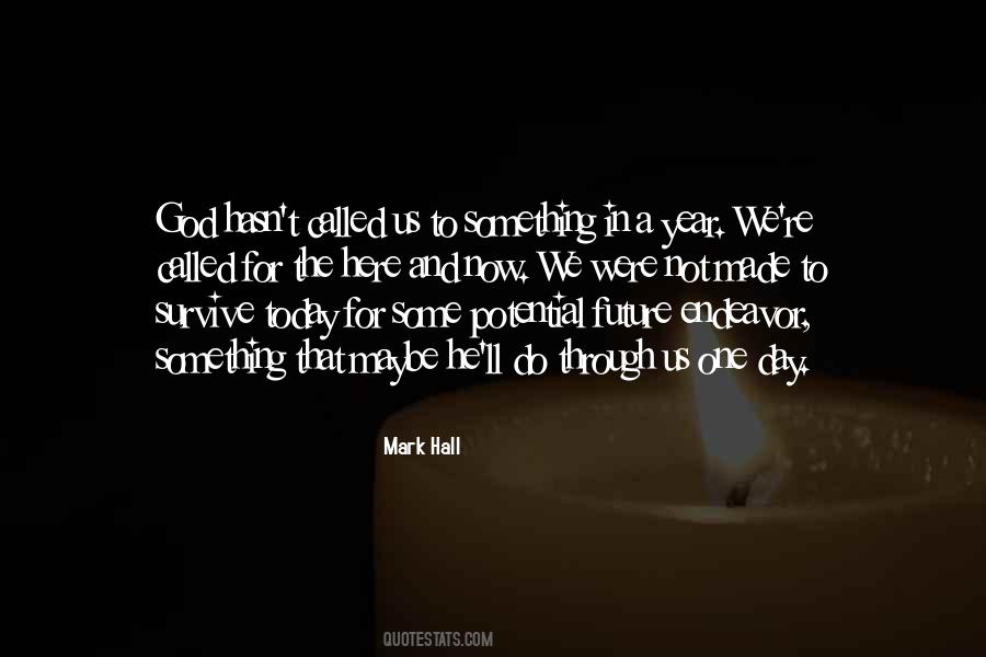 Mark Hall Quotes #1085284