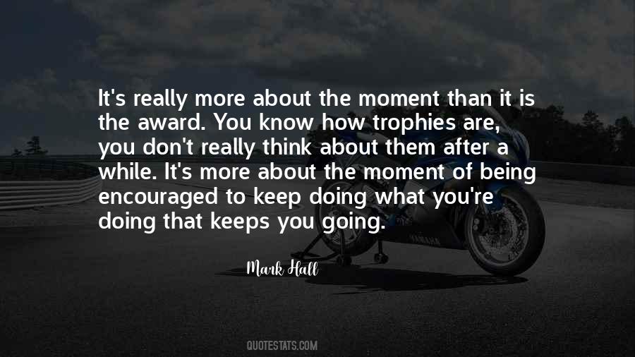 Mark Hall Quotes #1227444