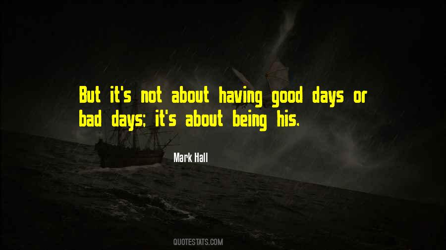 Mark Hall Quotes #1560417