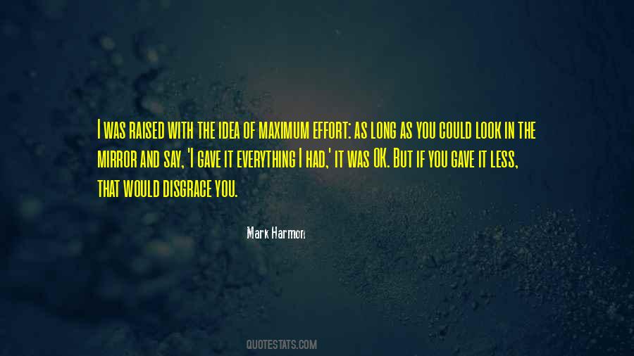 Mark Harmon Quotes #1287000