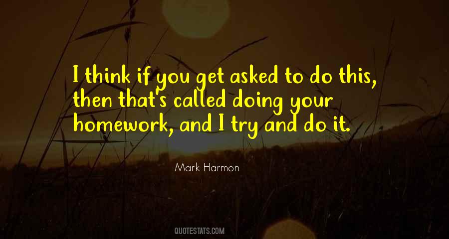 Mark Harmon Quotes #411452