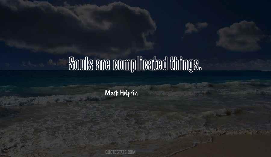 Mark Helprin Quotes #643059